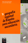 GEOGRAFIA REGIONAL DE ESPAA PARA EDUCACION SECUNDARIA