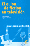 GUION DE FICCION EN TELEVISION, EL