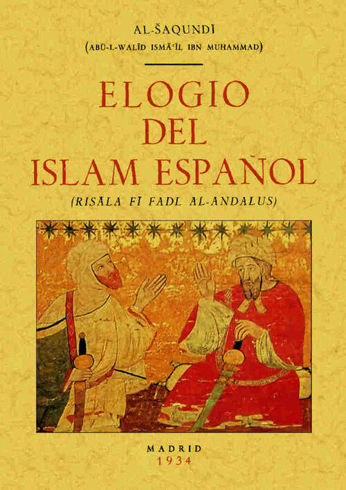 ELOGIO DEL ISLAM ESPAOL