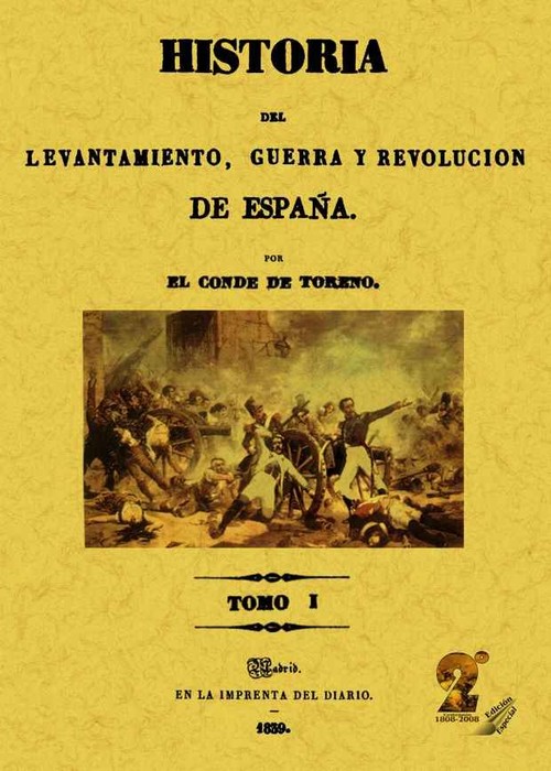 HISTORIA DEL LEVANTAMIENTO, GUERRA Y REVOLUCION DE ESPAA (O