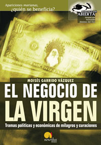 NEGOCIO DE LA VIRGEN, EL
