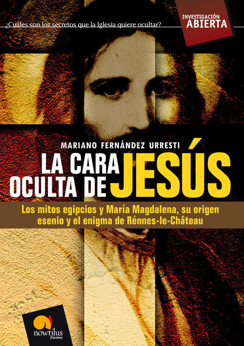 CARA OCULTA DE JESUS, LA