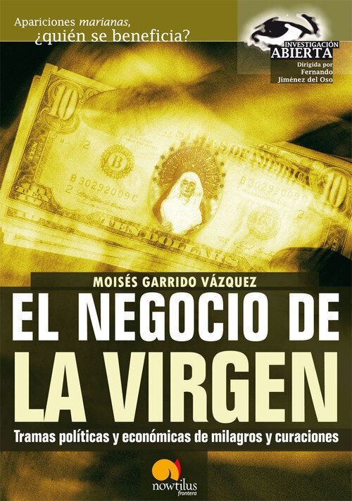 NEGOCIO DE LA VIRGEN, EL