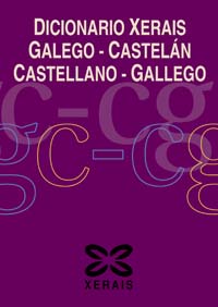 DICIONARIO XERAIS GALEGO/CASTELAN-CASTELLANO/GALLEGO
