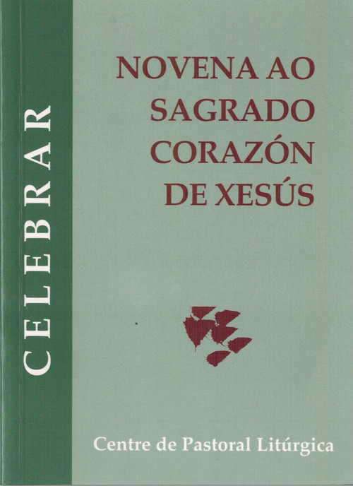 NOVENA AO SAGRADO CORAZON DE XESUS