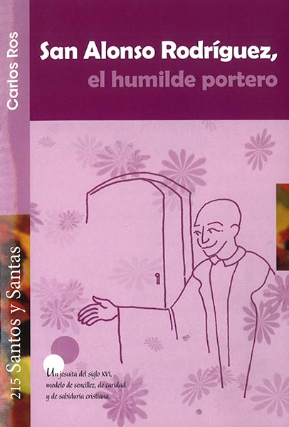 SAN ALONSO RODRIGUEZ, EL HUMILDE PORTERO