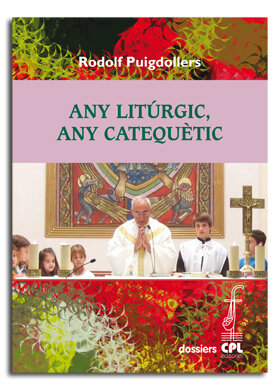 ANY LITURGIC, ANY CATEQUETIC