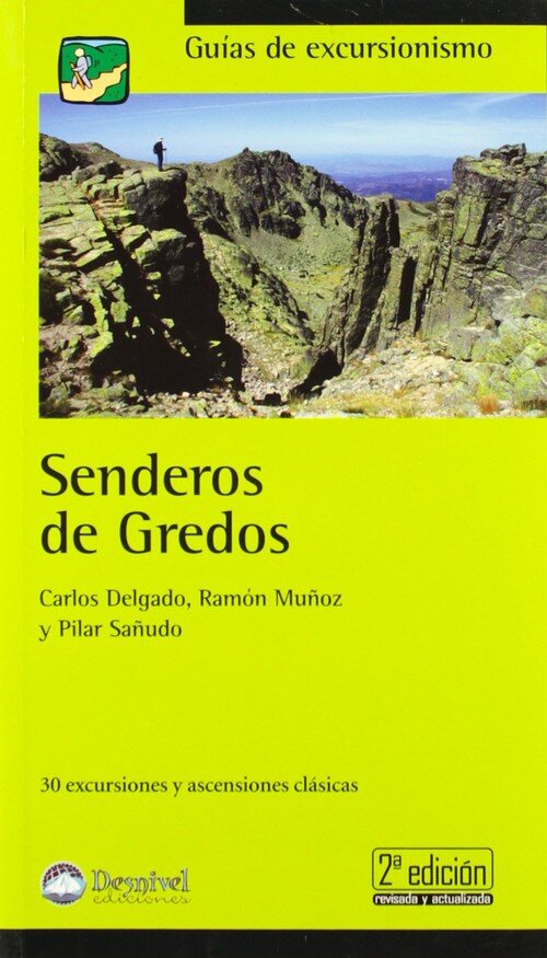 SENDEROS DE GREDOS-GUIAS EXCURSIONES (30 EXCURSIONES...)