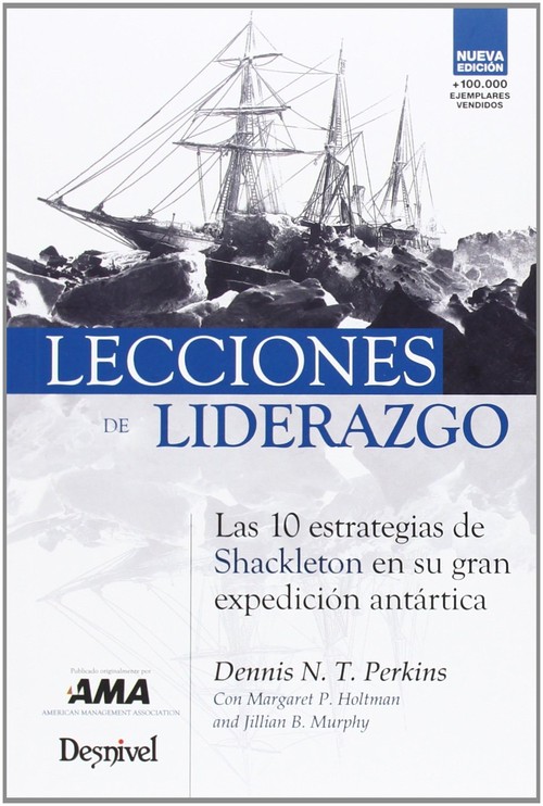 LECCIONES DE LIDERAZGO (2 ED.)-LAS 10 ESTRATEGIAS DE SHACKL