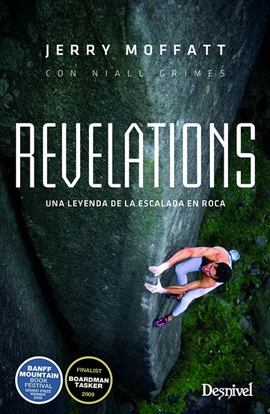 REVELATIONS. UNA LEYENDA DE LA ESCALADA EN ROCA