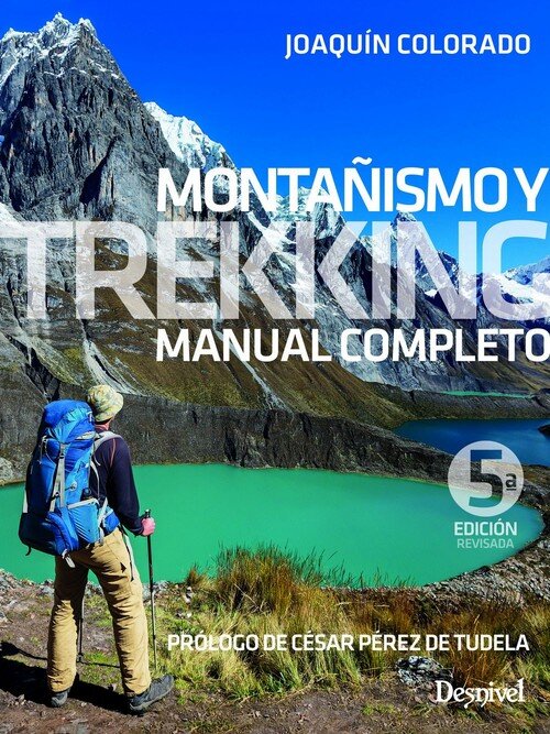 MONTAISMO Y TREKKING MANUAL COMPLETO 5 ED.2019