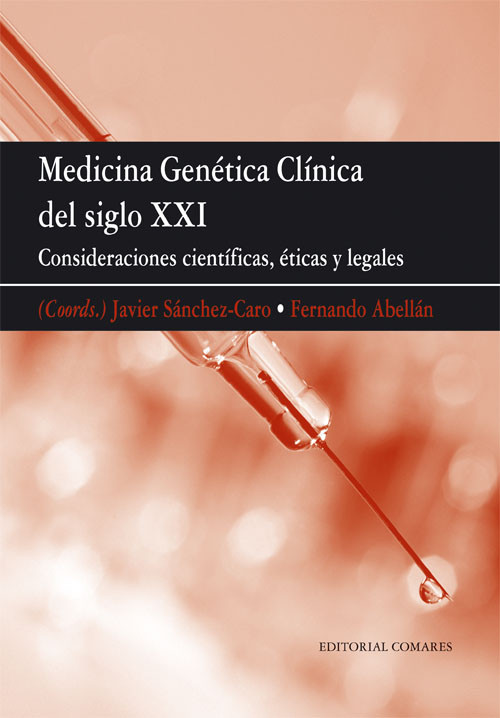 MEDICINA GENETICA CLINICA DEL SIGLO XXI.