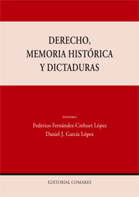 DERECHO,MEMORIA HISTORICA Y DICTADURAS