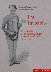 INVISIBLES,LOS-UNA HISTORIA HOMOSEXUALIDAD MASCULINA EN ESPA