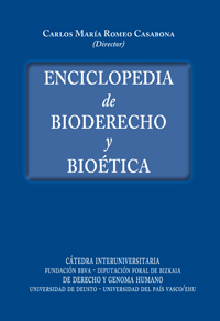 ENCICLOPEDIA DE BIODERECHO Y BIOETICA-2 TOMOS