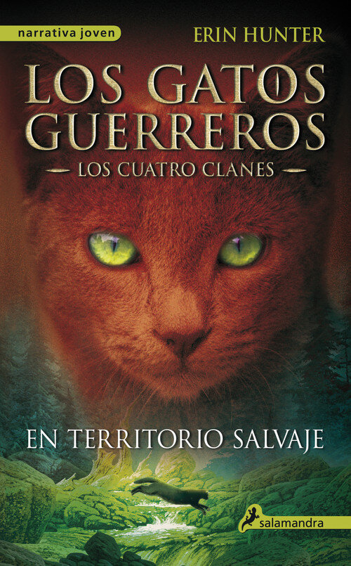 EN TERRITORIO SALVAJE (GATOS GUERREROS CUATRO CLANES 1)