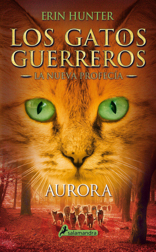 AURORA (GATOS GUERREROS NUEVA PROFECIA 3)