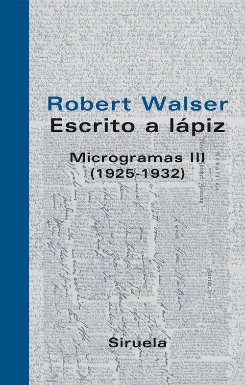 ESCRITO A LAPIZ MICROGRAMAS VOL.III (1925-1932)