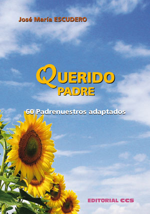QUERIDO PADRE-60 PADRENUESTROS ADAPTADOS