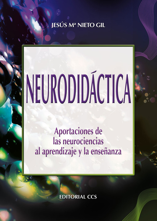 NEURODIDACTICA-APORTACIONES DE LAS NEUROCIENCIASAL APR.Y ENS
