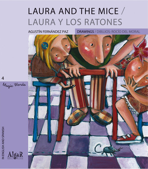 LAURA AND THE MICE/LAURA Y LOS RATONES