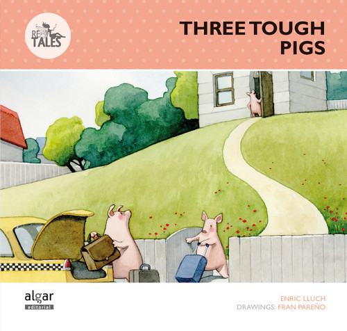 THREE TOUGH LITTLE PIGS