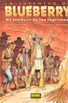 BLUEBERRY 50. EL SENDERO DE LAS LAGRIMAS