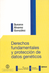 DERECHOS FUNDAMENTALES Y PROTECCION DE DATOS GENETICOS