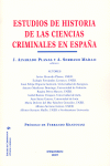 ESTUDIOS DE HISTORIA DE LAS CIENCIAS CRIMINALES EN ESPAA