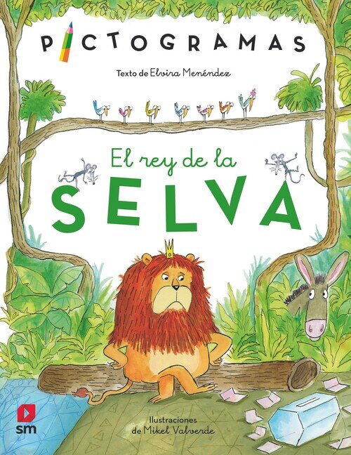 REY DE LA SELVA, EL