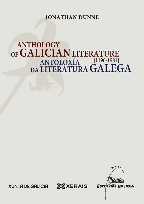 ANTOLOXIA DA LITERATURA GALEGA 1196-1981 (ANTHOLOGY GALICIAN