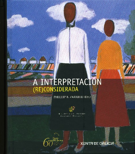 INTERPRETACION (RE)CONSIDERADA,A. UNHA GUIA TEORICO-PRACTICA