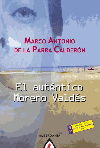 AUTENTICO MORENO VALDES,EL