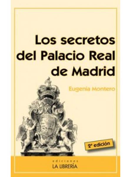 SECRETOS DEL PALACIO REAL DE MADRID, LOS