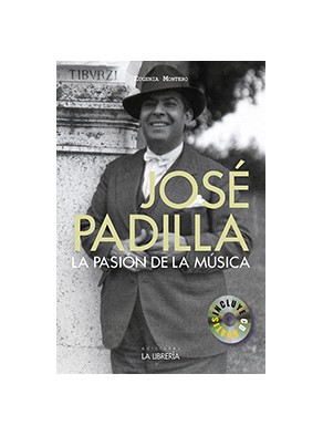 JOSE PADILLA. LA PASION POR LA MUSICA