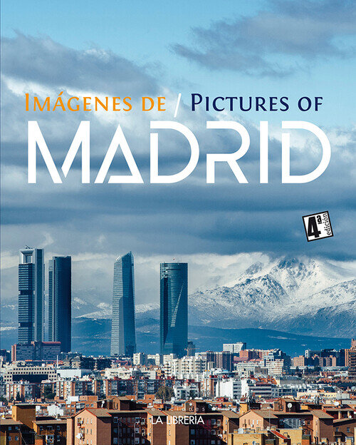 IMAGENES DE MADRID / PICTURES OF MADRID
