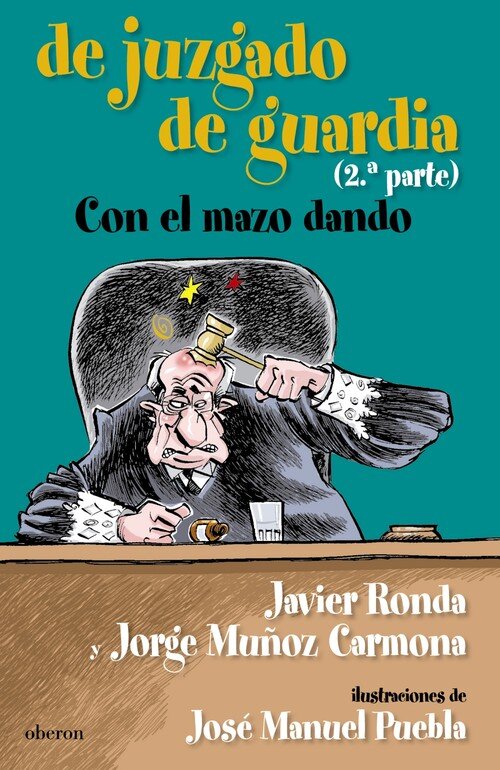 DE JUZGADO DE GUARDIA II-CON EL MAZO DANDO