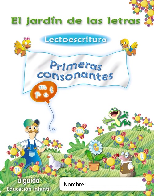 JARDIN LETRAS LECTOESCRITURA PRIMERAS CONSONANTES