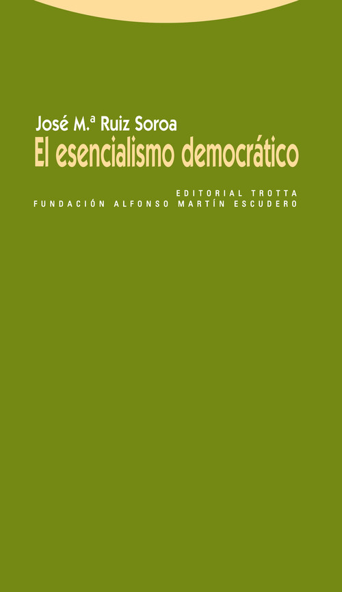 ESENCIALISMO DEMOCRATICO,EL