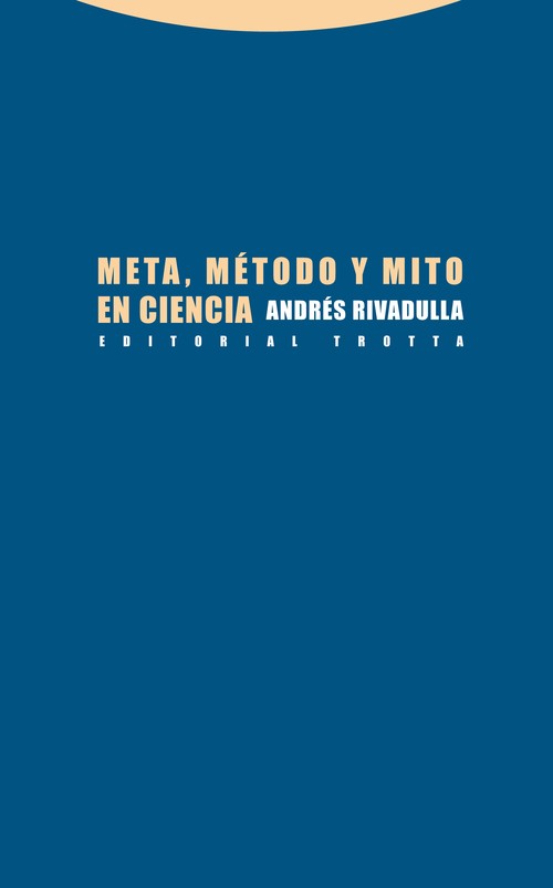 META, METODO Y MITO EN CIENCIA