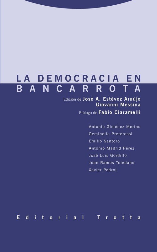 DEMOCRACIA EN BANCARROTA, LA