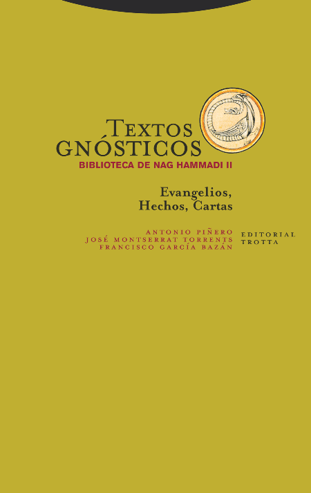 TEXTOS GNOSTICOS. BIBLIOTECA DE NAG HAMMADI III