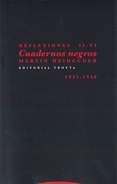 CUADERNOS NEGROS (1931-1938). REFLEXIONES II-VI