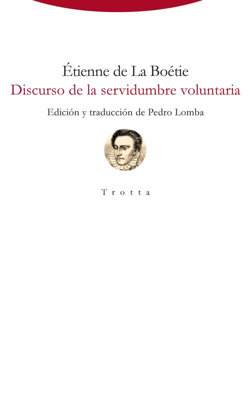 THE POLITICS OF OBEDIENCE THE DISCOURSE OF VOLUNTARY SERVITU