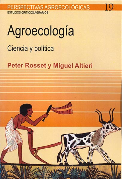 AGROECOLOGIA CIENCIA Y POLITICA