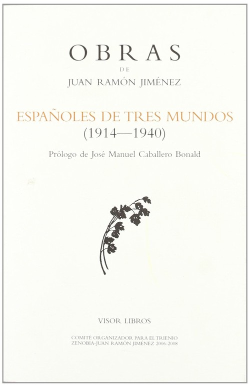 O.C.JUAN RAMON JIMENEZ ESPAOLES DE TRES MUNDOS
