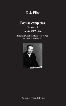 POESIAS COMPLETAS. VOLUMEN I: POESIA, 1909-1962