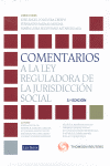 COMENTARIOS A LA LEY REGULADORA DE LA JURISDICCION SOCIAL