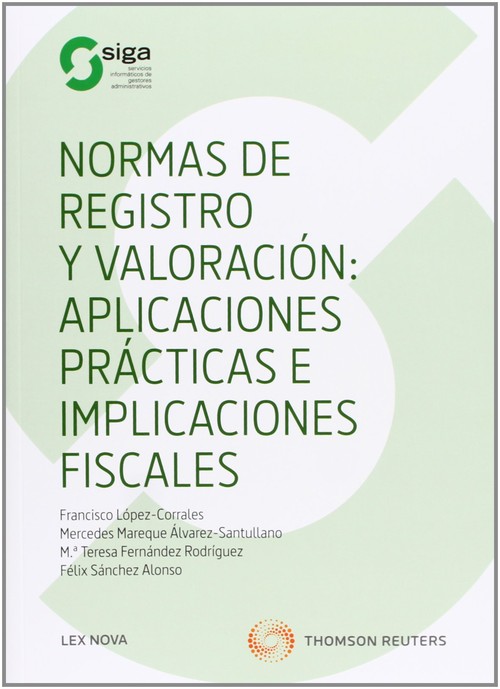 NORMAS DE REGISTRO Y VALORACION: APLICACIONES PRACTICAS E IM