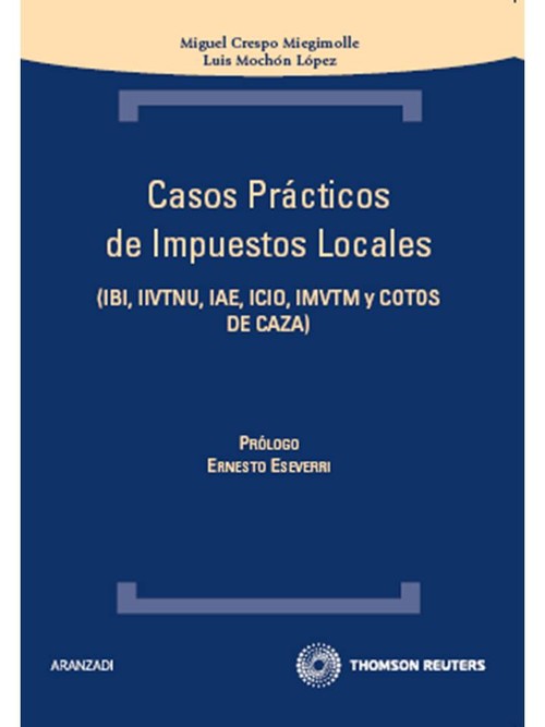 CASOS PRACTICOS DE IMPUESTOS LOCALES - IBI, IIVTNU, IAE, ICI